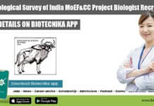 Govt Zoological Survey of India MoEF&CC Project Biologist Recruitment ZSI MoEF&CC Life Sciences