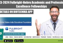 2023-2024 Fulbright-Nehru Academic and Professional Excellence Fellowships 2023 Fulbright-Nehru Academic