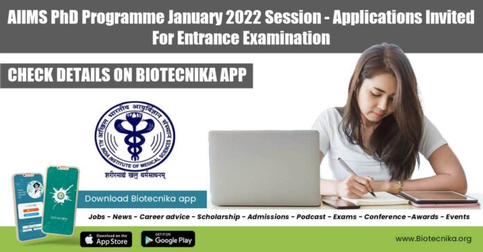 AIIMS PhD Programme 2022 January Session