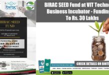BIRAC SEED Fund at VIT Technology Business Incubator – Funding Up To Rs. 30 Lakhs BIRAC VITTBI SEED Funding