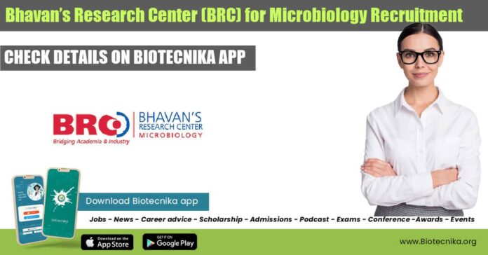 Bhavan’s Research Center (BRC) for Microbiology R&D Recruitmentt