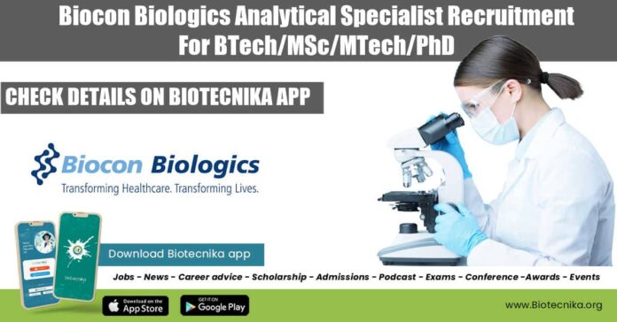 Biocon Biologics Analytical Specialist