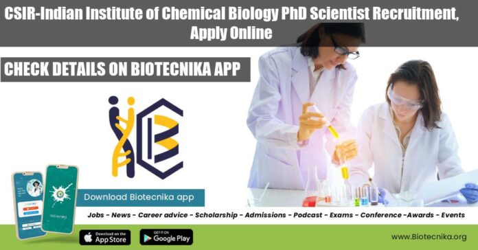 CSIR-IICB PhD Scientist Jobs