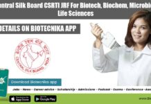 Govt Central Silk Board CSRTI JRF For Biotech, Biochem, Microbiology & Life Sciences CSRTI Mysore JRF Job