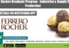 Ferrero Rocher Graduate Program – Industrial & Supply Chain, Production Ferrero Rocher Graduate Program