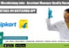 Flipkart Microbiology Jobs – Assistant Manager Quality Vacancy Flipkart Microbiology Jobs