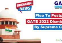 GATE 2022 Not Postponed - Plea To Postpone GATE 2022 Dismissed