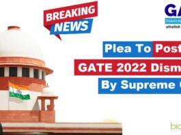 GATE 2022 Not Postponed - Plea To Postpone GATE 2022 Dismissed