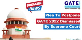 GATE 2022 Not Postponed - Plea To Postpone GATE 2022 Dismissed