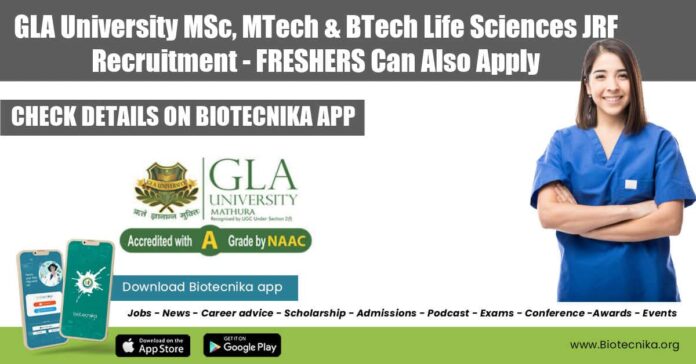 GLA University Life Sciences JRF Recruitment