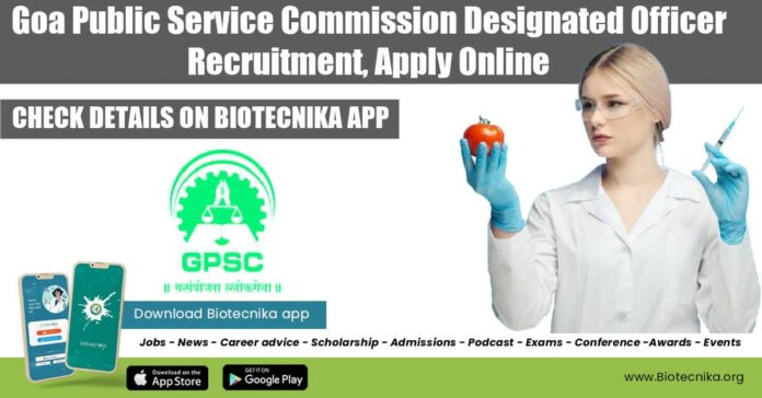 Goa PSC Designated Officer Recruitment