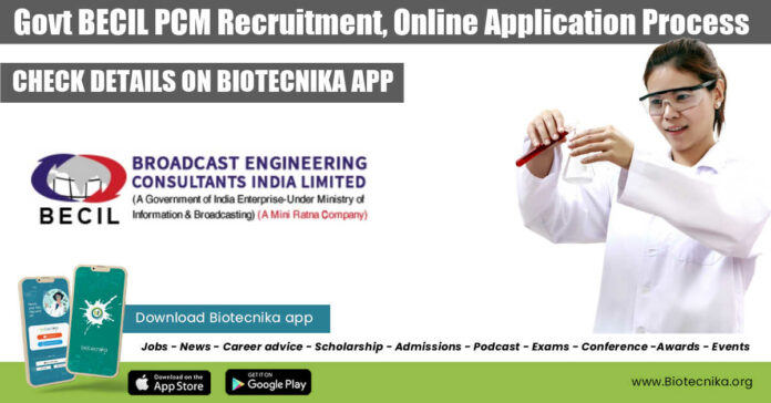 Govt BECIL PCM Recruitment