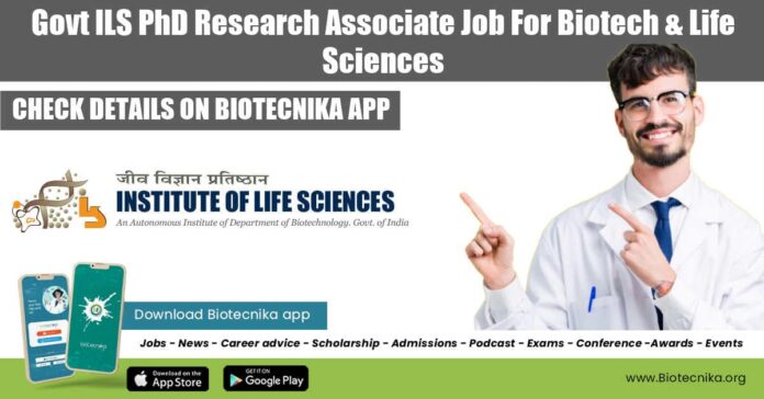 Govt ILS PhD Research Associate Job