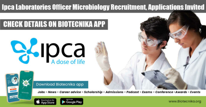 Ipca Laboratories Officer Microbiology
