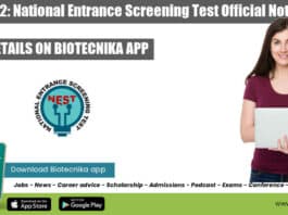 NEST 2022: National Entrance Screening Test Official Notification NEST 2022 - National Entrance Screening Test