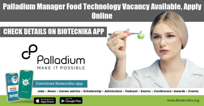 Palladium Manager Food Technology