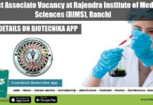 Project Associate Vacancy at Rajendra Institute of Medical Sciences (RIMS), Ranchi Project Associate Post at Rajendra