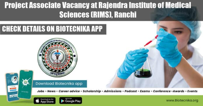 Project Associate Post at Rajendra