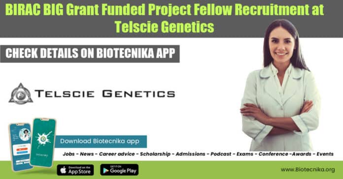 Telscie Genetics Project Fellow Job Vacancy For Biochemistry