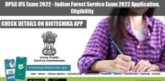 UPSC IFS Exam 2022 - Indian Forest Service Exam 2022 Application, Eligibility