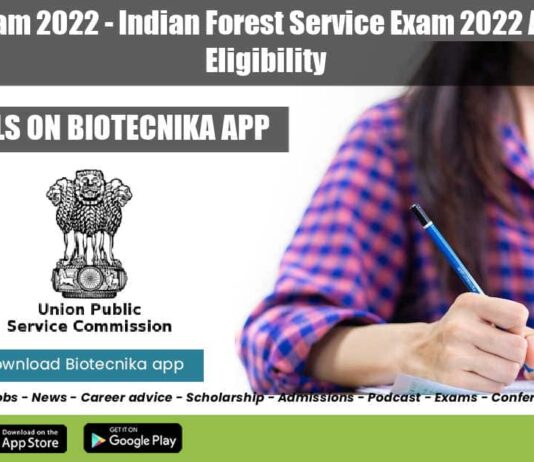 UPSC IFS Exam 2022 - Indian Forest Service Exam 2022 Application, Eligibility