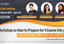 Exclusive FREE Workshop On How To Prepare For 6 Exams In 2022? Targeting CSIR NET, GATE, GAT-B & BET, ICMR & FSSAI Life Science Entrance Exams