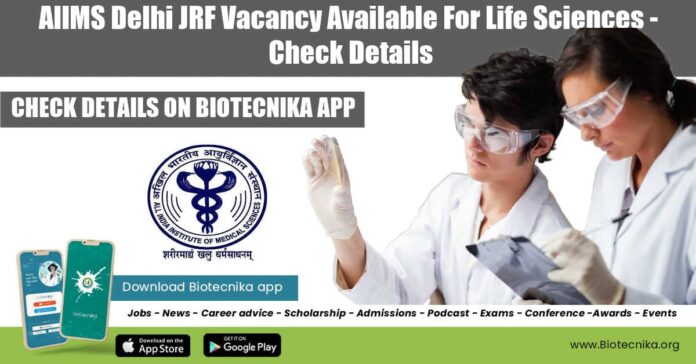 AIIMS Delhi JRF Post
