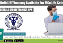 AIIMS Delhi JRF Vacancy Available For MSc Life Sciences AIIMS Delhi JRF Vacancy Available
