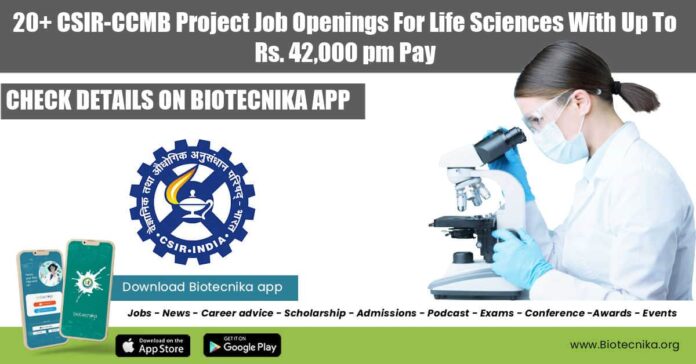 CSIR-CCMB Project Vacancies