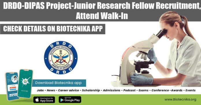DRDO-DIPAS Project JRF Recruitment