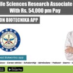 DRDO-INMAS Life Sciences Research Associate Recruitment With Rs. 54,000 pm Pay DRDO-INMAS RA Jobs