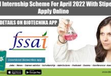 FSSAI Internship Scheme For April 2022 With Stipend, Apply Online FSSAI Internship 2022 Scheme