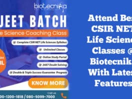 Attend Best CSIR NET Life Science Classes @ Biotecnika With Latest Features Best CSIR NET Classes