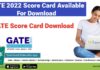 GATE 2022 Score Card Available For Download – GATE Score Card Download GATE 2022 Score Card