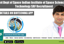 Govt Dept of Space Indian Institute of Space Science and Technology SRF Recruitment Govt IIST Job