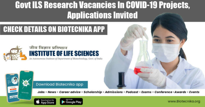 Govt ILS Research Vacancies In COVID-19