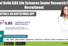 Govt of Delhi ILBS Life Sciences Senior Research Fellow Recruitment Govt of Delhi ILBS