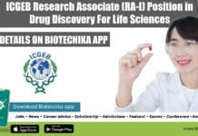ICGEB Research Associate (RA-I) Position in Drug Discovery For Life Sciences ICGEB Research Associate Position