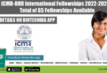 ICMR-DHR International Fellowships 2022-2023 – Total of 65 Fellowships Available ICMR-DHR International Fellowships 2022-2023