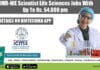 ICMR-NIE Scientist Life Sciences Jobs With Up To Rs. 54,000 pm ICMR-NIE Scientist Life Sciences