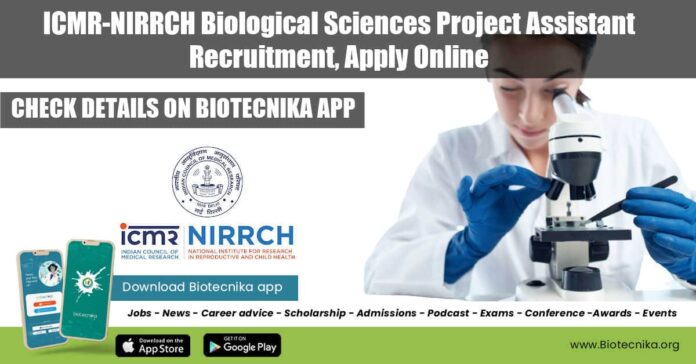 ICMR-NIRRCH Biological Sciences Project