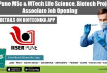 IISER Pune MSc & MTech Life Science, Biotech Project Associate Job Opening IISER Pune Associate Job