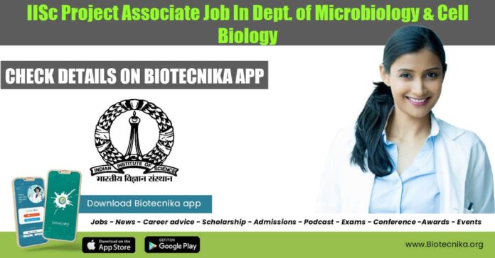 IISc Project Associate Job