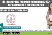 IIT Jodhpur PhD Programs Admissions 2022 For Bioscience & Bioengineering IIT Jodhpur PhD Programs