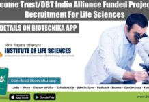 Wellcome Trust/DBT India Alliance Funded Project JRF Recruitment For Life Sciences at ILS ILS Project JRF Post