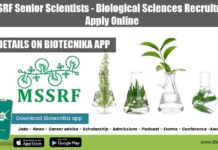 MSSRF Senior Scientists – Biological Sciences Recruitment, Apply Online MSSRF Senior Scientists
