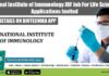 National Institute of Immunology JRF Job For Life Sciences, Applications Invited NII Project Opening