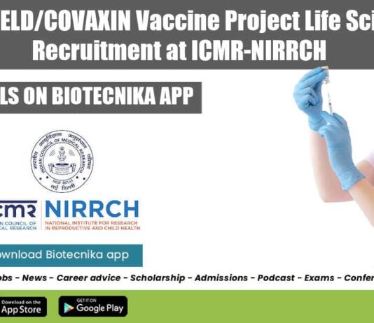 COVISHIELD/COVAXIN Vaccine Project Life Sciences Recruitment at ICMR-NIRRCH NIRRCH Jobs 2022