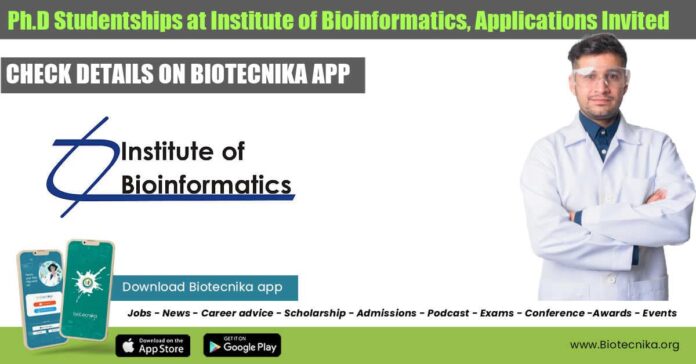 Ph.D Studentships at Institute of Bioinformatics