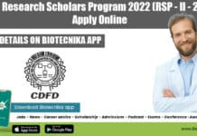 CDFD Research Scholars Program 2022 (RSP – II – 2022), Apply Online Research Scholars Program CDFD